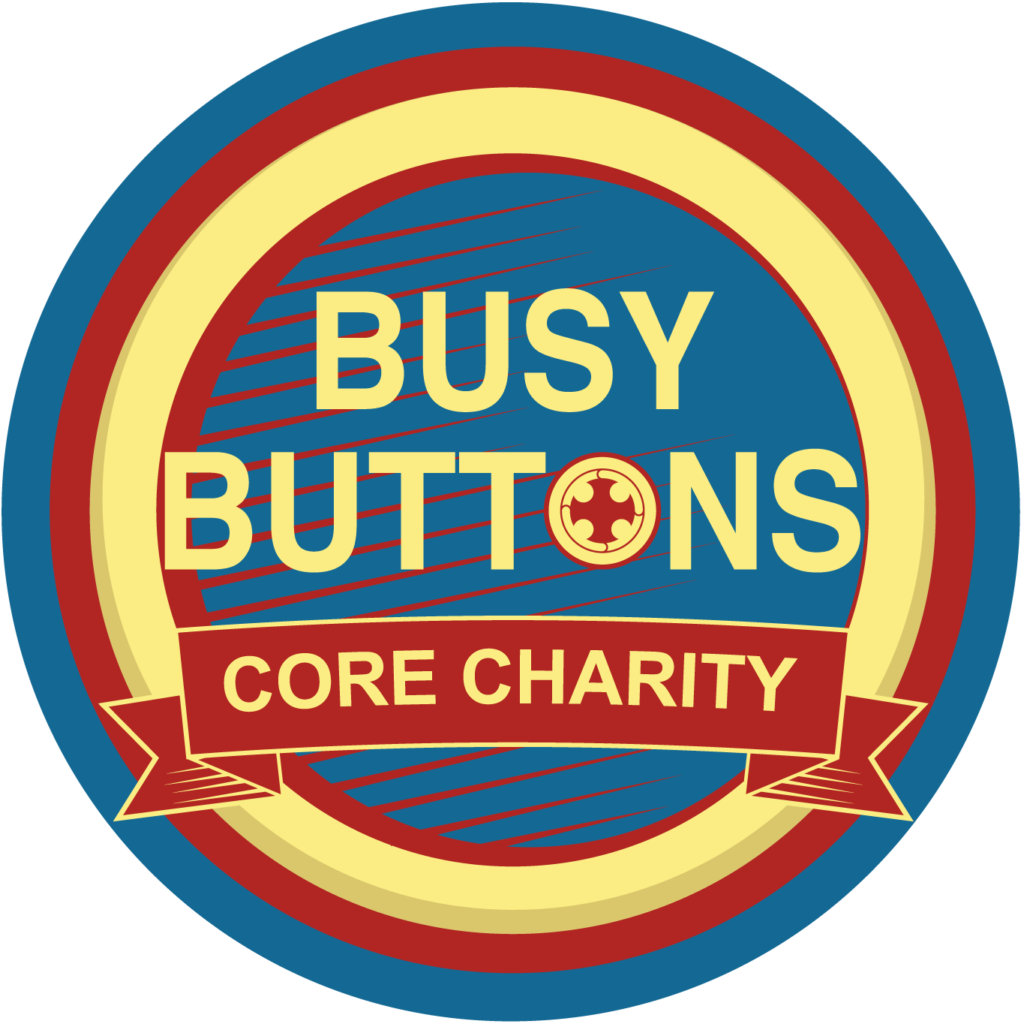 Busy Buttons CORE Charity